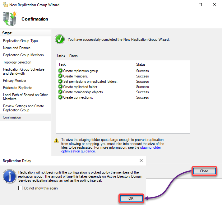 Closing the New Replication Group wizard