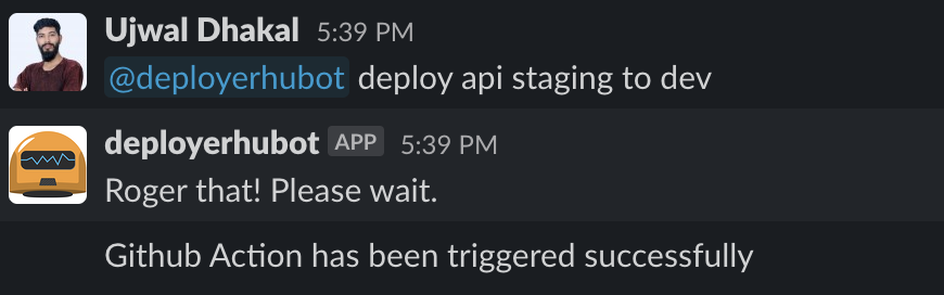 send the @botusername deploy api staging to dev message in slack