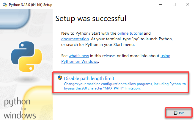 Disabling the path length limit and closing the installer