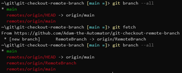 git checkout remote branch - Using git fetch to update the list of available remote branches.